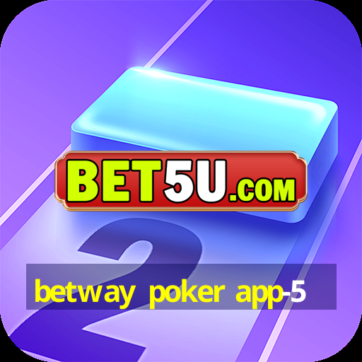 betway poker app